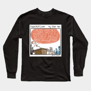 EUpoLOGIES: Stupid Rules Long Sleeve T-Shirt